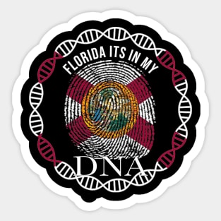 Florida Its In My DNA - Floridian Flag - Gift for Floridian From Florida Sticker